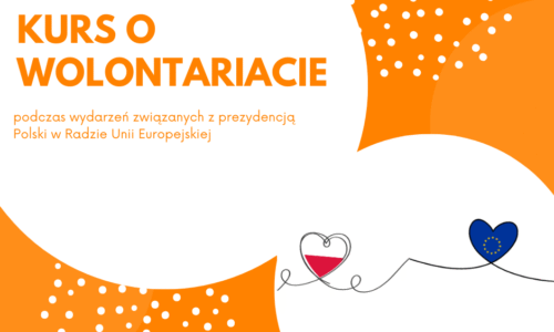 Wolontariat podczas wydarzeń związanych z prezydencją Polski w Radzie Unii Europejskiej